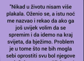 Nikad U Životu Nisam Više Plakala”