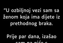 U 0ZBILJN0J SAM VEZI SA ŽEN0M K0JA IMA DIJETE..