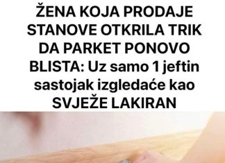 Pronašavši jednostavno i pristupačno rješenje, prodavačica stanova naišla je na način kako parketu vratiti sjaj