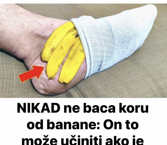 NIKAD ne baca koru od banane: On to može učiniti ako je stavite na nogu!