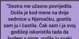 Proživio sam ogromnu bol koju mi je uzrokovala moja sestra.