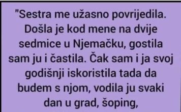 Proživio sam ogromnu bol koju mi je uzrokovala moja sestra.