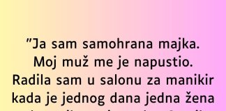 “Ja sam samohrana majka…”