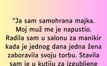 “Ja sam samohrana majka…”