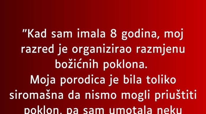 “Kad sam imala 8 godina…”