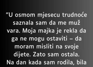“U osmom mjesecu trudnoće saznala sam da me muž vara…”