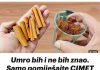 Umro bih ine bih znao. Samo pomiješajte CIMET u KAFU i ne morate trošiti novac na tržnici