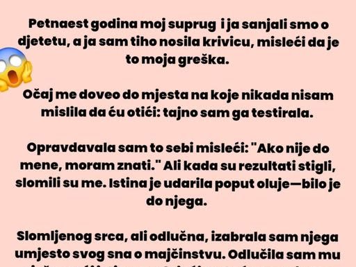 “Petnaest godina moj suprug David i ja sanjali smo o djetetu…”