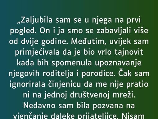 „Zaljubila sam se na prvi pogled…”