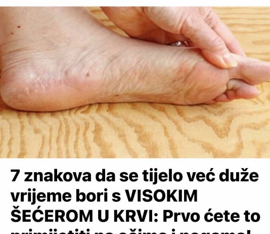 7 znakova da se tijelo već duže vrijeme bori s VISOKIM ŠEĆEROM UKRVI: Prvo ćete to primijetiti na očima i nogama!