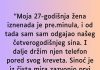 “Moja 27-godišnja žena iznenada je pre.minula…”