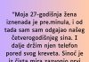 “Moja 27-godišnja žena iznenada je pre.minula…”