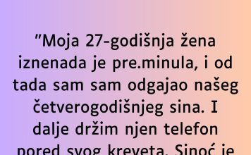 “Moja 27-godišnja žena iznenada je pre.minula…”