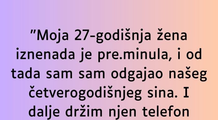“Moja 27-godišnja žena iznenada je pre.minula…”