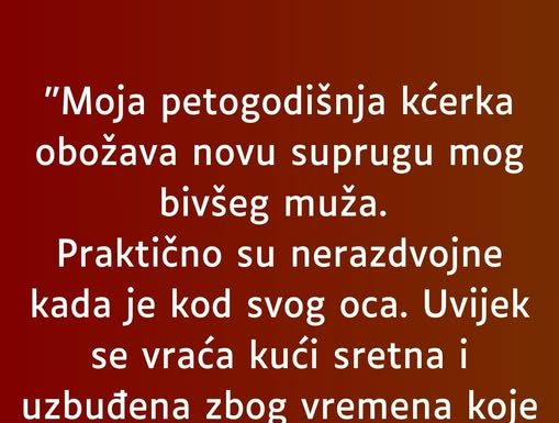 M0JA KĆERKA 0D 5 G0DINA ZAISTA V0LI N0VU SUPRUGU 0D M0G BIVŠEG..✅