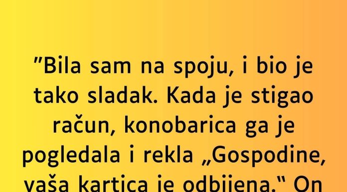 Bila sam na spoju, i bio je tako sladak