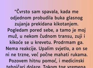 “Čvrsto sam spavala…”