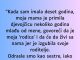 “Kada sam imala deset godina…”