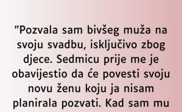“Pozvala sam bivšeg muža na svoju svadbu…”