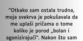“Otkako sam ostala trudna…”