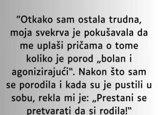 “Otkako sam ostala trudna…”