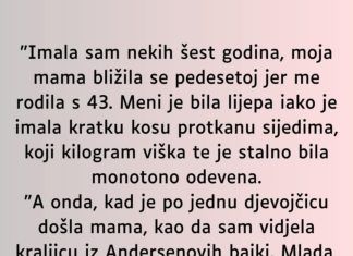 “Imala sam nekih šest godina…”