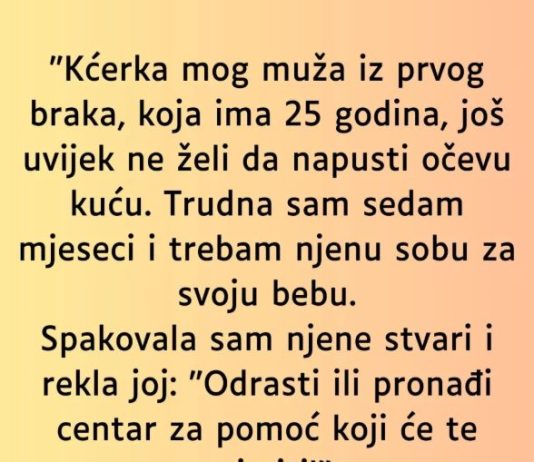“Kćerka mog muža iz prvog braka…”