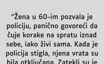 “Žena u 60-im pozvala je policiju…”