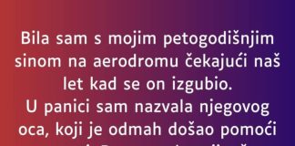 Bila sam s mojim petogodišnjim sinom na aerodromu…”
