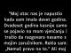 “Moj otac nas je napustio kada sam imao devet godina…”