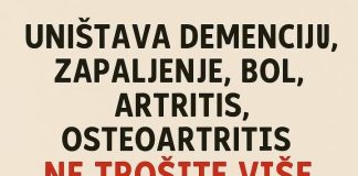 Uništava demenciju, upalu, bol, artritis, osteoartritis (Ne trošite više u apoteci) !!