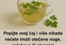 Djeluje poput magije – Popijte ovaj čaj i više nikada nećete imati otečene noge, zglobove ili stopala!