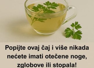 Djeluje poput magije – Popijte ovaj čaj i više nikada nećete imati otečene noge, zglobove ili stopala!
