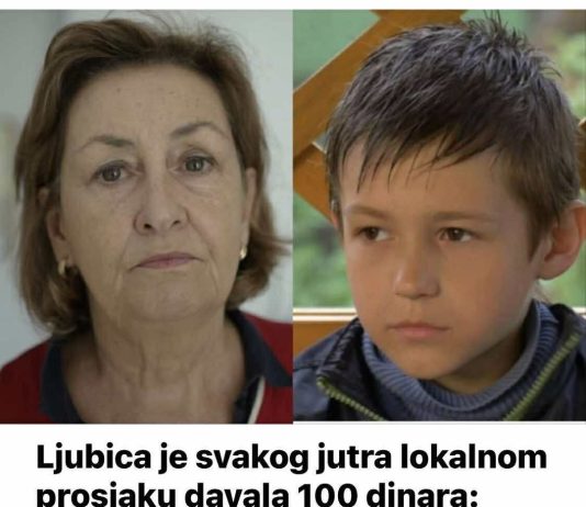 Ljubica je svakog jutra lokalnom prosjaku davala 100 dinara