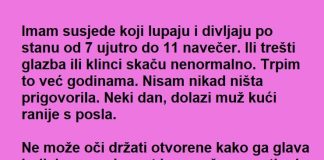 Komšije su BILE bučne i BEZOBRAZNE a onda ih je OPAMETILA za sva VREMENA!