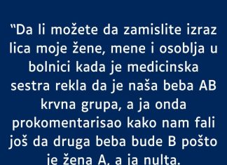 “Da li možete da zamislite izraz lica moje žene…”