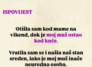“Otišla sam kod mame na vikend, dok je moj muž ostao kod kuće”