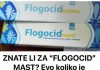 ZNATE LI ZA FLOGOCID MAST – Evo koliko je kvalitetna i koja je njena primjena