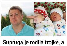 Supruga je rodila trojke, a ja sam vikao od radosti. No ubrzo je postalo jasno da je napustila djecu i nestala.