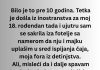 “Nikada im nisam rekao da znam. I nikad im to nisam zamjerio.”
