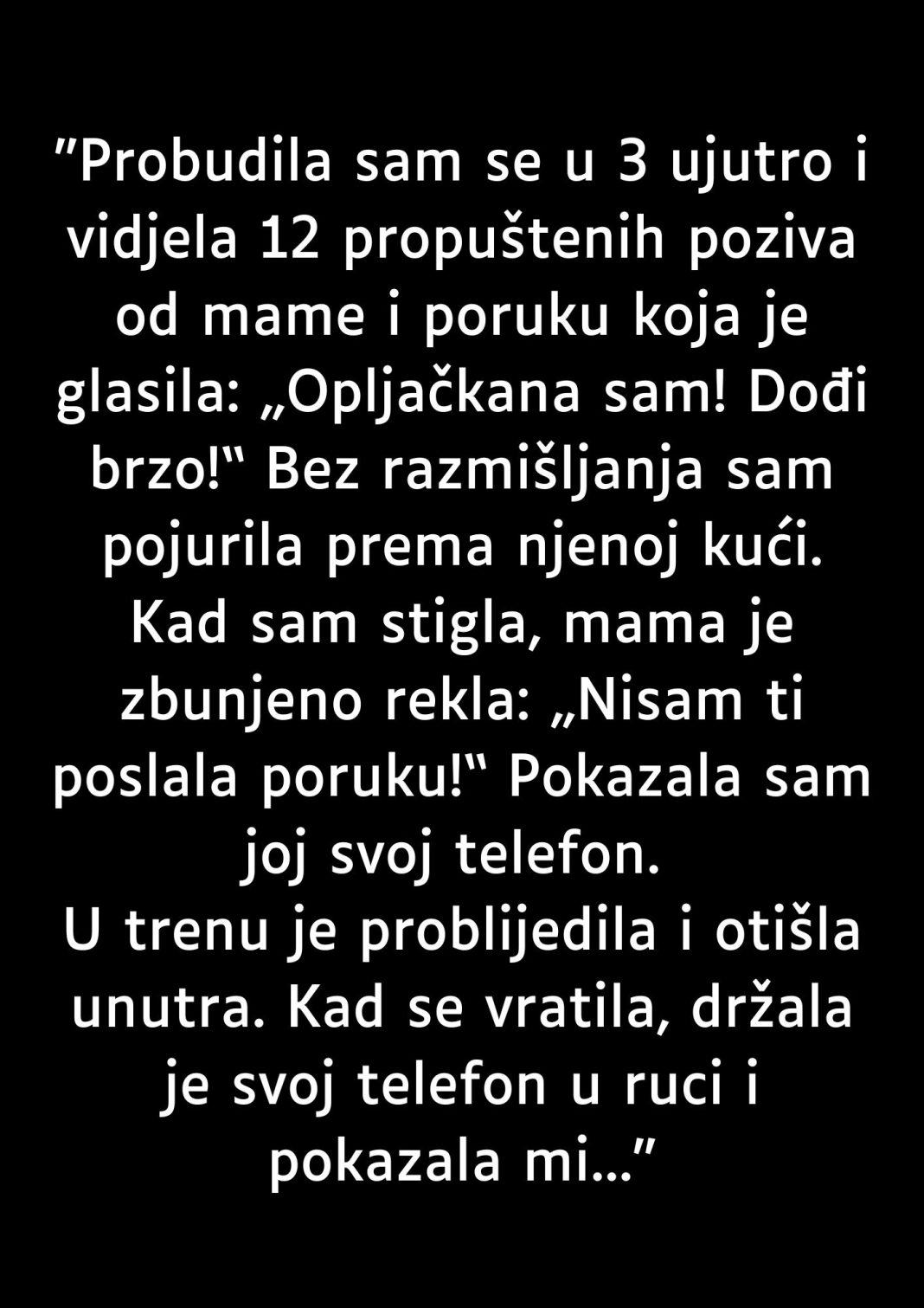 “Probudila sam se u 3 ujutro…” - featured image