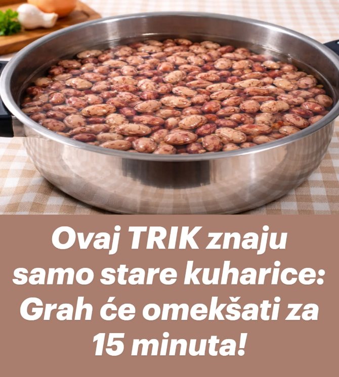 Ovaj TRIK znaju samo stare kuharice: Grah će omekšati za 15 minuta! - featured image Ovaj TRIK znaju samo stare kuharice: Grah će omekšati za 15 minuta! - featured image