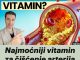 Najmoćniji vitamin za čišćenje arterija nakon 50. godine! Najmoćniji vitamin za čišćenje arterija nakon 50. godine! - featured image